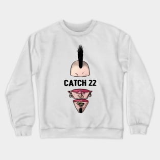 Punk Man Catch 22 Crewneck Sweatshirt